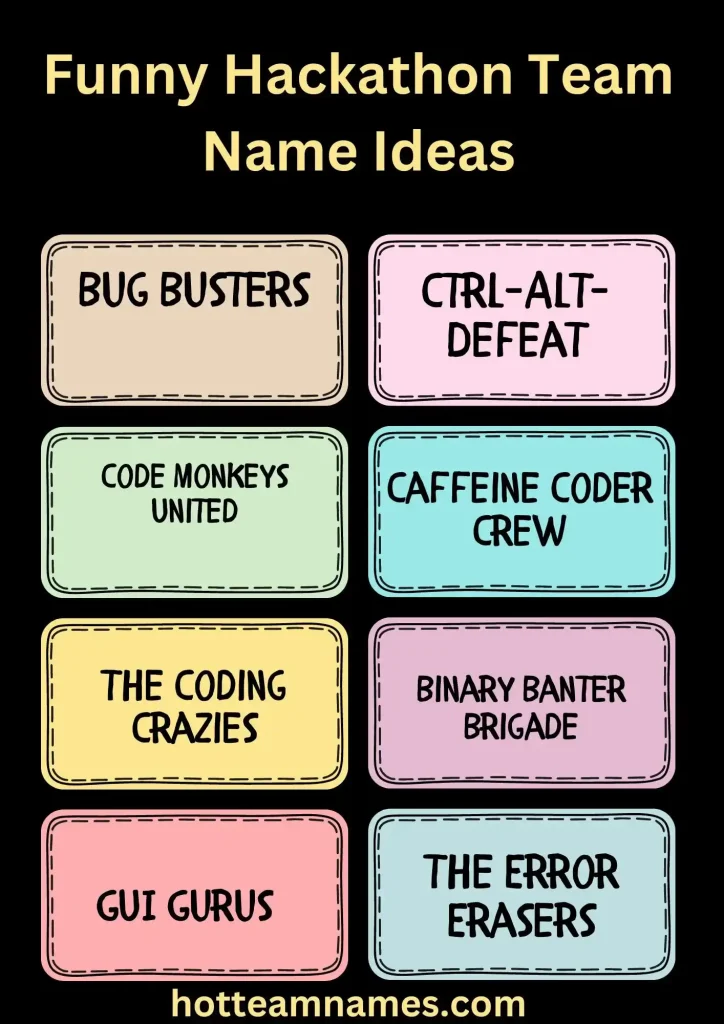 Funny Hackathon Team Name Ideas