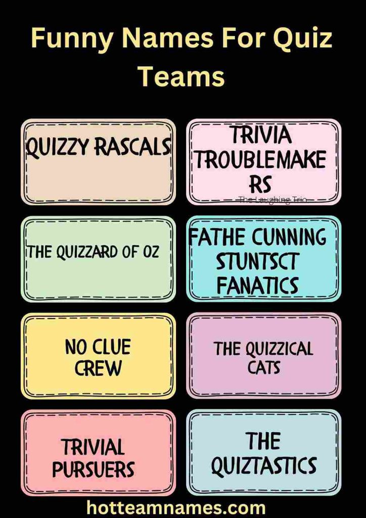 Funny Names For Quiz Teams